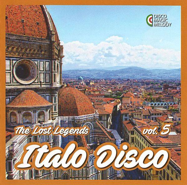 Various - Italo Disco (The Lost Legends Vol. 5) 2017 FLAC
