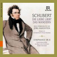 VA - Schubert - Die Liebe liebt das Wandern (2021) [Hi-Res stereo]