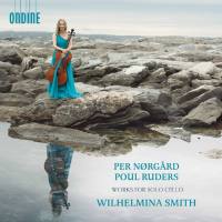 Wilhelmina Smith - Per N?rg?rd & Poul Ruders Works for Solo Cello (2021) [Hi-Res stereo]
