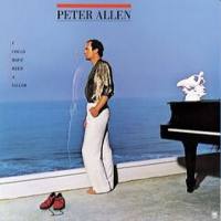 Peter Allen - I Could Have Been A Sailor (Remastered) (2020) FLAC