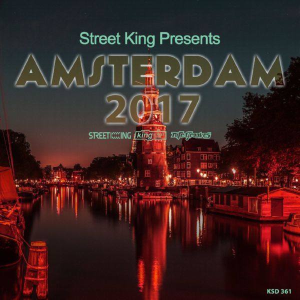 Street King Presents Amsterdam 2017 (2017) FLAC