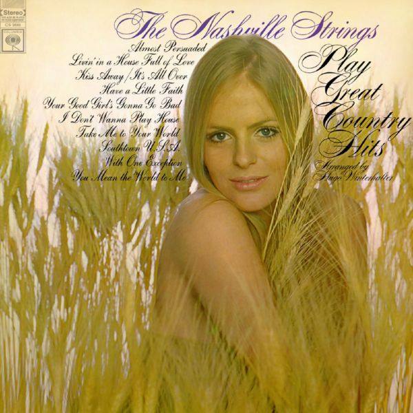 The Nashville Strings - The Nashville Strings Play Great Country Hits 1968 Hi-Res