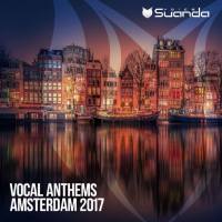VA - Vocal Anthems Amsterdam 2017 FLAC