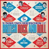 VA - The Unsung Heroes Of British Rock And Roll (2017) FLAC