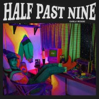 Carla Wehbe - Half Past Nine (2020) FLAC