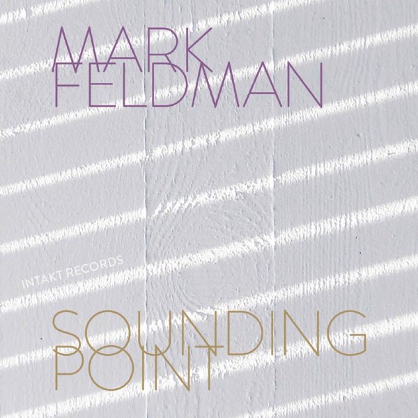 Mark Feldman - Sounding Point 2021 Hi-Res