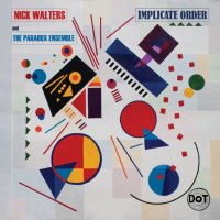 Nick Walters, The Paradox Ensemble - Implicate Order (2021) FLAC