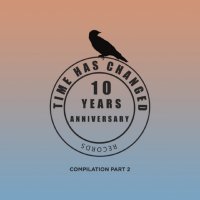 VA - 10 Years Anniversary Part 2 (2017) FLAC