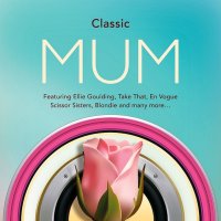 VA - Classic Mum (2017) FLAC
