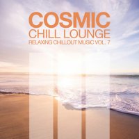 VA - Cosmic Chill Lounge Vol. 7 (2017) FLAC
