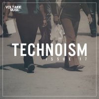 VA - Technoism Issue 17 (2017) FLAC