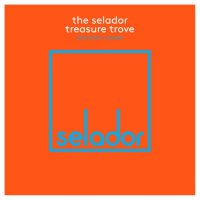 Various Artists - The Selador Treasure Trove (The Fourth Crusade) 2017 FLAC