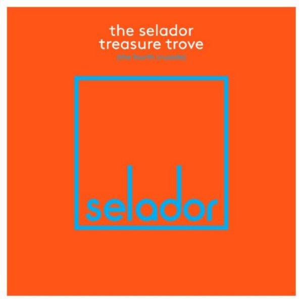 Various Artists - The Selador Treasure Trove (The Fourth Crusade) 2017 FLAC