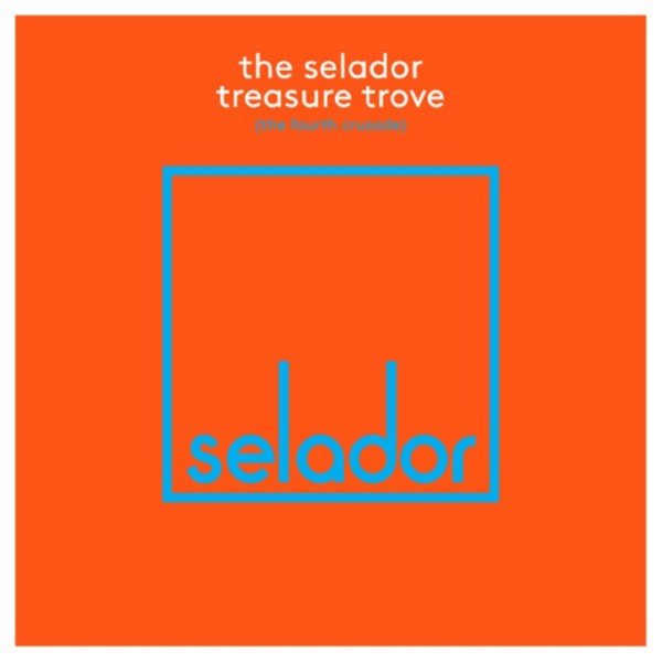 Various Artists - The Selador Treasure Trove (The Fourth Crusade) 2017 FLAC