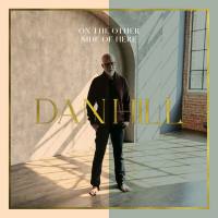 Dan Hill - On The Other Side of Here (2021) Hi-Res