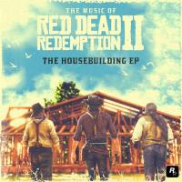 David Ferguson, Matt Sweeney - The Music of Red Dead Redemption 2 The Housebuilding (2021) Hi-Res