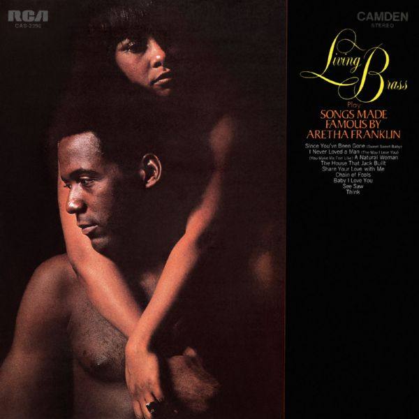 Living Brass - Living Brass Play Songs Made Famous By Aretha Franklin 1970 FLAC