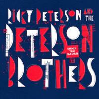 Ricky Peterson & The Peterson Brothers - Under the Radar 2020 Hi-Res