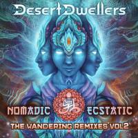 Desert Dwellers - Nomadic Ecstatic The Wandering Remixes, Vol. 2 2014 FLAC