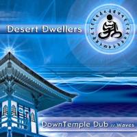 Desert Dwellers - DownTemple Dub Waves 2006 FLAC
