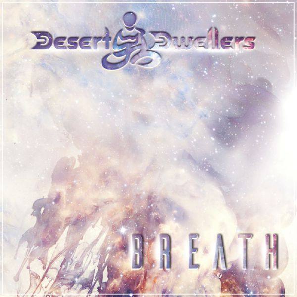 Desert Dwellers - Breath 2019 FLAC
