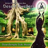 Desert Dwellers - DownTemple Dub Roots 2009 FLAC