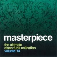 VA - Masterpiece Volume 14 The Ultimate Disco Funk Collection 2013 FLAC