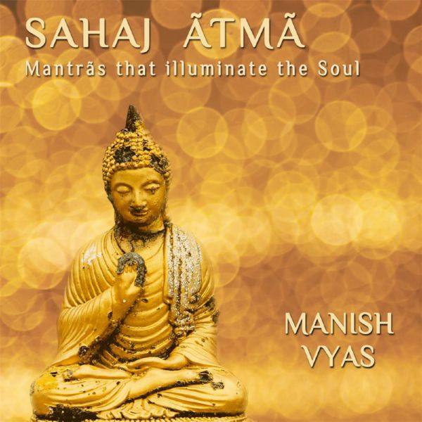 Manish Vyas - Sahaj Atma 2017 FLAC