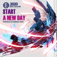 VA - Start a New Day Trance Extended Mix (2020) FLAC