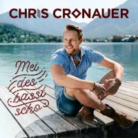 Chris Cronauer - Mei Des Basst Scho.flac