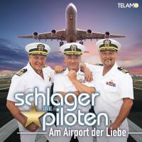 Die Schlagerpiloten - Am Airport Der Liebe.flac