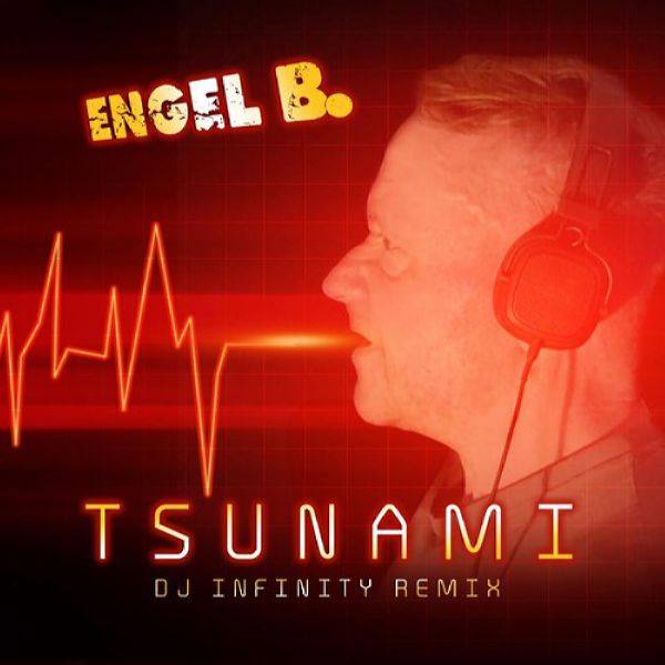 Engel B. - Tsunami (DJ Infinity Remix).flac