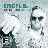 Engel B. - Wir Sind Legende (Party Mix).flac