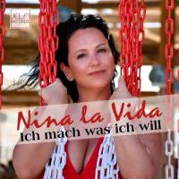 Nina La Vida - Ich Mach Was Ich Will.flac