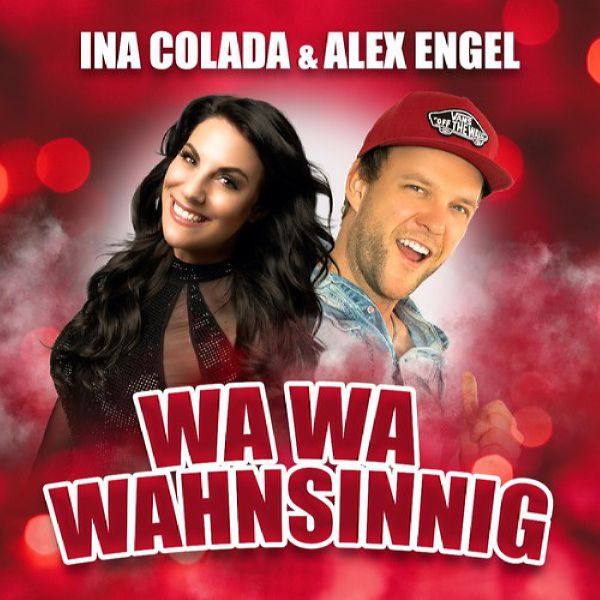Ina Colada & Alex Engel - Wa Wa Wahnsinnig.flac