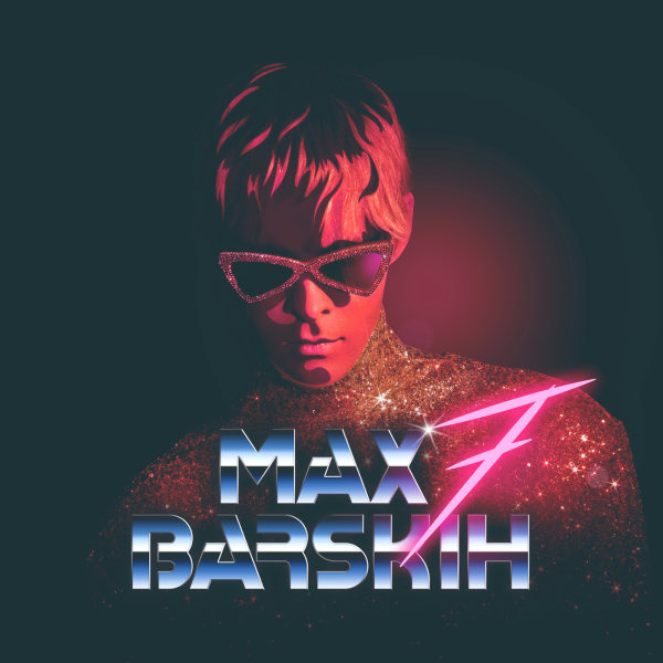 Max Barskih - 7 2019 FLAC