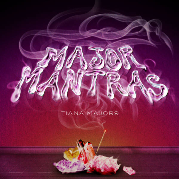 Tiana Major9 - Major Mantras (2021) HD
