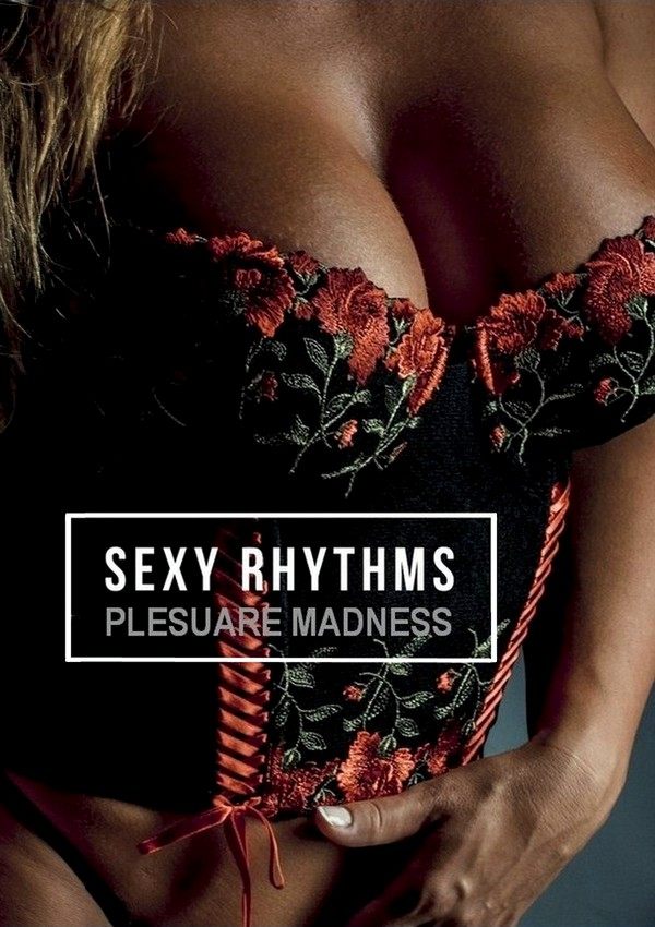 VA - SEXy Rhythms [Pleasure Madness] (2021) FLAC