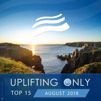 VA - Uplifting Only Top 15 (August) - 2018 FLAC