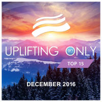 VA - Uplifting Only Top 15 (December) - (2016) FLAC