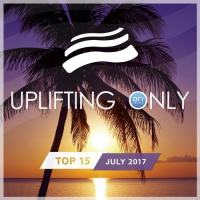 VA - Uplifting Only Top 15 (July) - 2017 FLAC