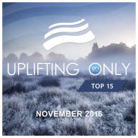 VA - Uplifting Only Top 15 (November) - (2016) FLAC