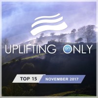 VA - Uplifting Only Top 15 (November) - 2017 FLAC
