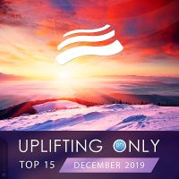 VA - Uplifting Only Top 15-December 2019 FLAC