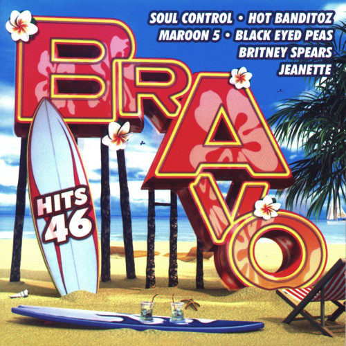VA - Bravo Hits 046 (2004) FLAC
