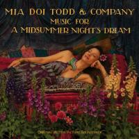 Mia Doi Todd - Music for A Midsummer Night's Dream (2018) FLAC