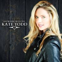 Kate Todd - Anywhere With You 2015 FLAC