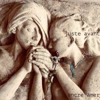 Encre Amer - Juste Avant 2020 FLAC
