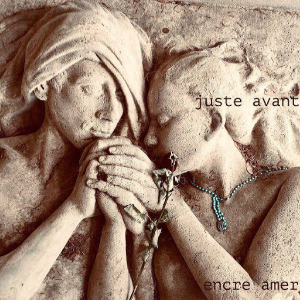 Encre Amer - Juste Avant 2020 FLAC