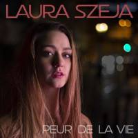 Laura Szeja - Peur De La Vie FR 2020 FLAC